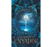 I guardiani di Enyador: La saga di Enyador 2