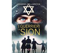 I guerrieri di Sion