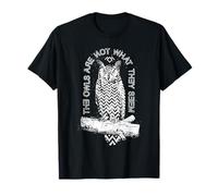 I gufi non sono quello che sembrano Maglietta