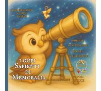 i Gufi Sapienti di Memoralia