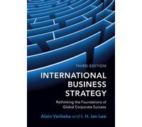 I. H. Ian Lee Alain Verbeke International Business Strategy (Tascabile)