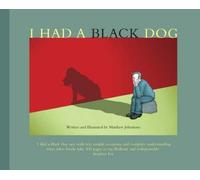 (I Had a Black Dog) By Matthew Johnstone (Author) Paperback on (May , 2007)