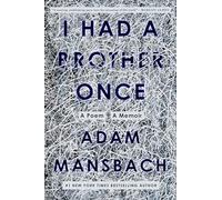 Adam Mansbach I Had a Brother Once (Copertina rigida)