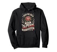 I Had No Idea These Tattoos Were Permanent Felpa con Cappuccio