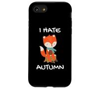 I Hate Autumn Odio L'autunno Divertente Volpe Custodia per iPhone SE (2020) / 7/8