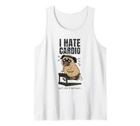 I Hate Cardio Pug Canotta