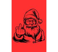 I hate Christmas Notebook Bad Santa Journal - 100 lined pages 6x9 inch: funny Stationary for work office - school - gift - fuck off Christmas