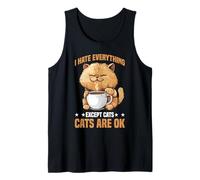 I Hate Everything Except Cats Cats Are Ok Animali domestici Canotta
