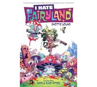 Skottie Young I Hate Fairyland Volume 1: Madly Ever After (Tascabile)