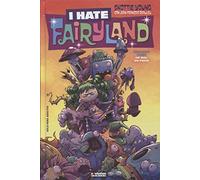 I HATE FAIRYLAND