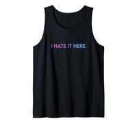 I Hate It Here Canotta