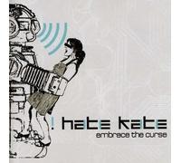 I Hate Kate - Embrace The Curse