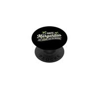 I Hate Margaritas Just Kidding Can You Imagine PopSockets PopGrip Adesivo