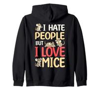 I Hate People But I Love Mouse Funny Mouse Proprietario Felpa con Cappuccio