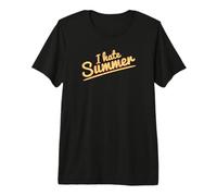 I Hate Summer Odio L'Estate Maglietta Premium