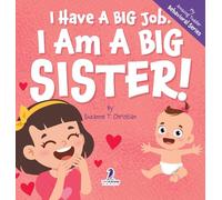 Suzanne T Christian Two Little I Have A Big Job. I Am A Big (Copertina rigida)