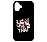 I Have A Crystal For That Namaste Chakra Gemstone Yoga Custodia per iPhone 16 Plus