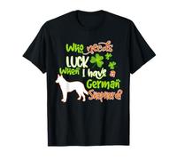 I Have A German Shepherd Dog Lucky Funny St Patricks Day Maglietta