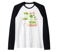 I Have A Irish Wolfhound Dog Lucky Charm St Patricks Day Maglia con Maniche Raglan