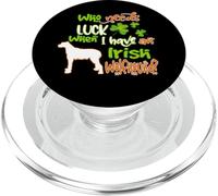 I Have A Irish Wolfhound Dog Lucky Charm St Patricks Day PopSockets PopGrip per MagSafe