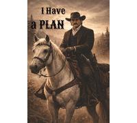 I Have A Plan: A Notebook Planner with Templates for Organizing Your Day