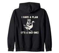 I Have A Plan Its A Bad One Sarcastico Humor Planner Leader Felpa con Cappuccio
