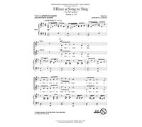 I Have a Song to Sing - CHORAL SCORE