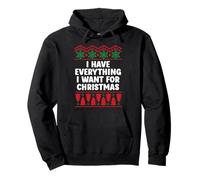 I Have Everything I Want for Christmas Couples Pajamas Funny Felpa con Cappuccio