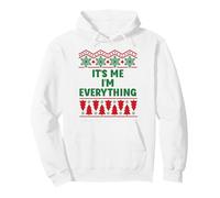 I Have Everything I Want for Christmas Its Me I'm Everything Felpa con Cappuccio