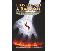 I HAVE FOUND A RANSOM: The Divine Interruption of Judgement