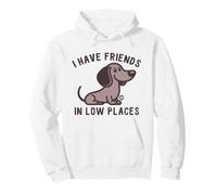 I Have Friends Low Places Felpa con Cappuccio
