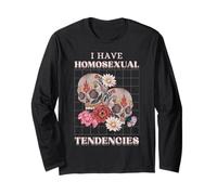 I Have Homosexual Tendencies Goth Skull Funny Meme LGBTQ Maglia a Manica