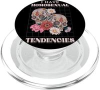 I Have Homosexual Tendencies Goth Skull Funny Meme LGBTQ PopSockets PopGrip per MagSafe