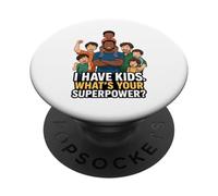 I Have Kids What Your Superpower Anime Style PopSockets PopGrip Adesivo