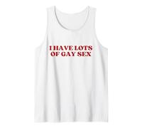 I Have Lots of Gay Sex Y2k Aesthetic Trendy Canotta