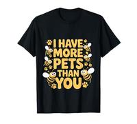 I Have More Pets Than You Beekeeper Honey Jokes - Maglietta