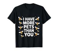 I Have More Pets Than You Beekeeper Honey Jokes |- Maglietta