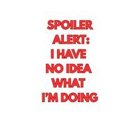 I have no idea what I’m doing funny notebook