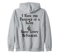 I Have Patience of a Saint Cunty McFuckoff Funny St Patricks Felpa con Cappuccio