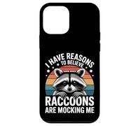I Have Reasons To Believe Raccoons Are Mocking Me - Custodia per iPhone 12 mini