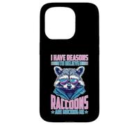 I Have Reasons To Believe Raccoons Are Mocking Me Custodia per iPhone 15 Pro