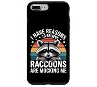 I Have Reasons To Believe Raccoons Are Mocking Me - Custodia per iPhone 7 Plus/8 Plus