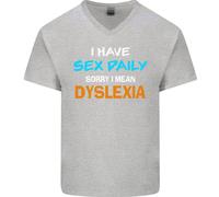 I Have Sex Daily Dislessia Slogan Divertente Uomo Scollo A V Cotone T-Shirt
