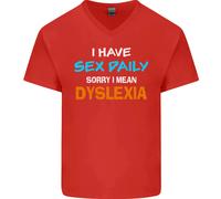 I Have Sex Daily Dislessia Slogan Divertente Uomo Scollo A V Cotone T-Shirt