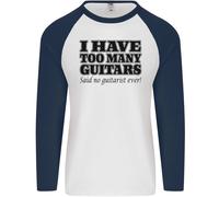 I Have Too Molti Chitarre Divertente Chitarrista Uomo L/S Baseball Maglia