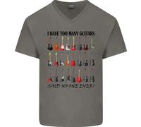 I Have Too Molti Chitarre Divertente Chitarrista Uomo Scollo A V T-Shirt
