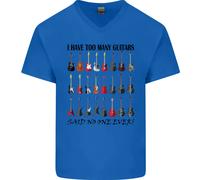 I Have Too Molti Chitarre Divertente Chitarrista Uomo Scollo A V T-Shirt