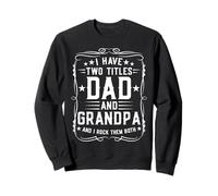 I Have Two Titles Dad And Grandpa Father's Day Proud Grandpa Felpa