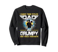I Have Two Titles Dad And Grumpy Funny for Father Felpa