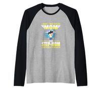 I Have Two Titles Mom And Step Mom Funny Mothers Day Maglia con Maniche Raglan
